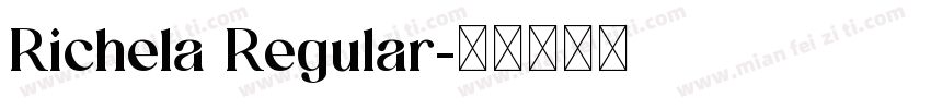 Richela Regular字体转换